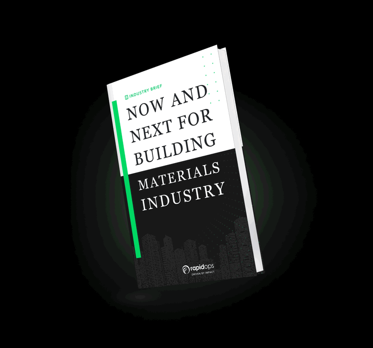 Now and Next for Building Materials Industry Now and Next for Building Materials Industry