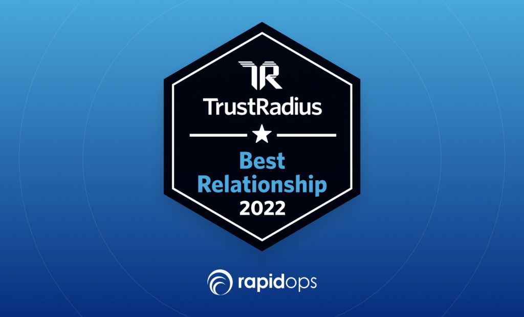 Rapidops wins the 2022 Best Relationship Award from TrustRadius